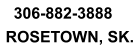 ROSETOWN, SK. 306-882-3888